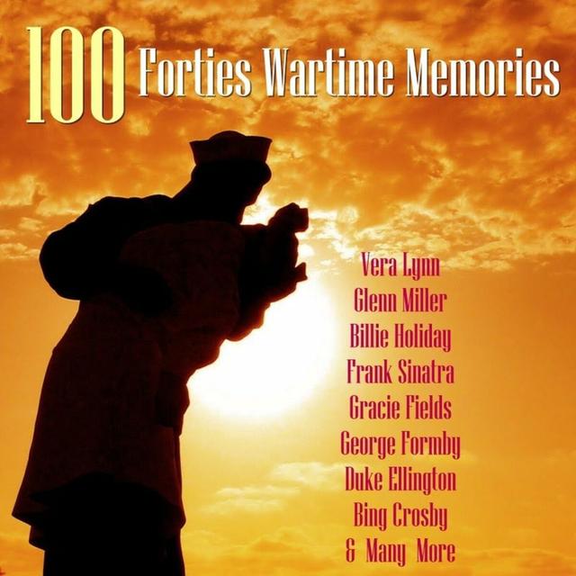 Album cover art for 101 Forties Wartime Memories