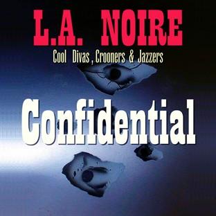 Album cover art for L.A. Noire Confidential