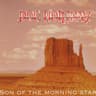 Son of the Morning Star (Electric Fuel Version)