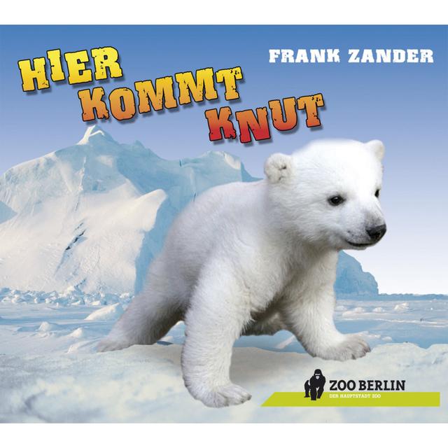Album cover art for Hier Kommt Knut - Meine Tierischen Hits