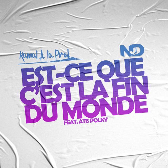 Album cover art for Est ce que c'est la fin du monde