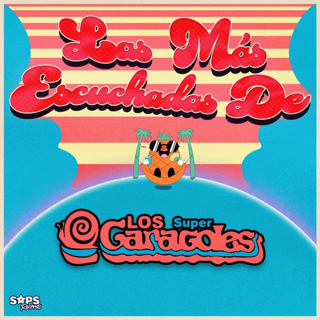 Album cover art for Las Más Escuchadas de los Súper Caracoles