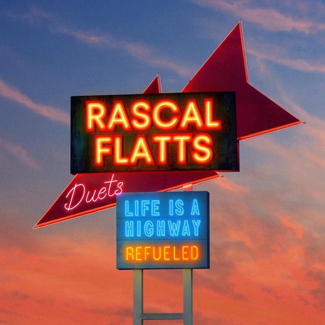 Album cover art for Life Is a Highway: Refueled Duets