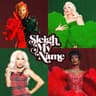 Sleigh My Name [Remix]