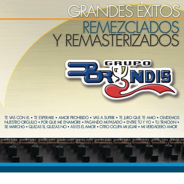 Album cover art for Grandes Éxitos Remezclados y Masterizados