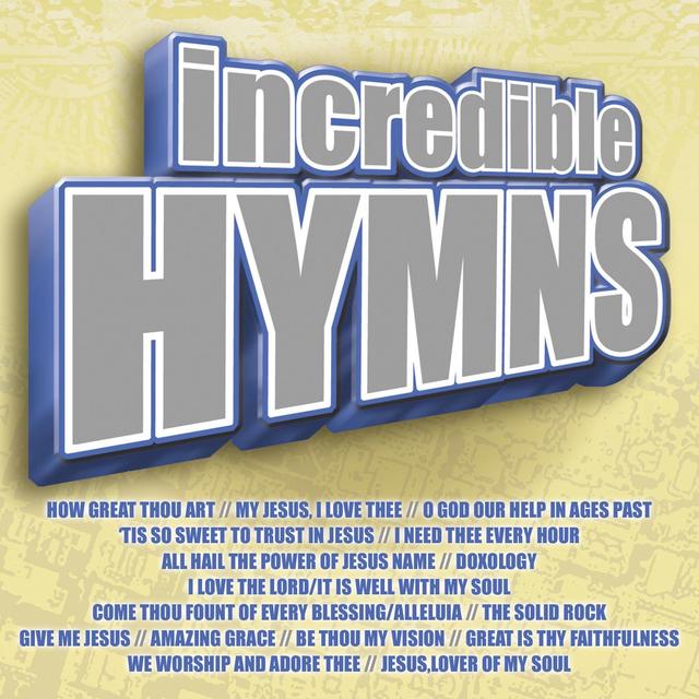 Album cover art for Incredible Hymns