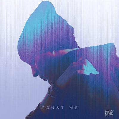 Album cover art for Trust Me