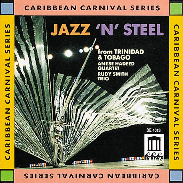 Album cover art for Jazz 'N' Steel from Trinidad and Tobago