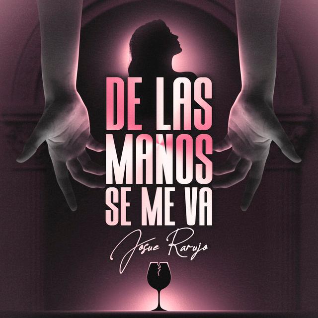 Album cover art for De las Manos Se Me Va