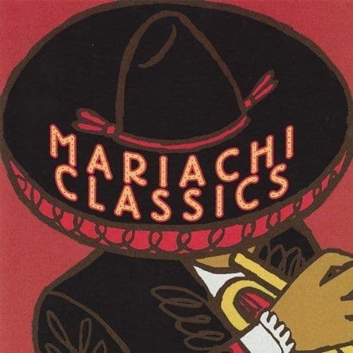 Album cover art for Mariachi Classics
