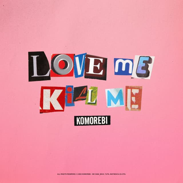 Album cover art for Love Me Kill Me