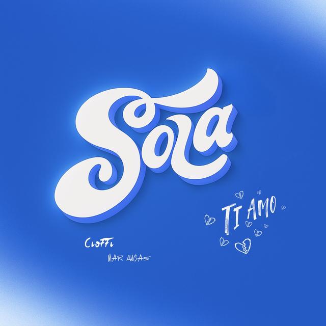 Album cover art for SOLA (TI AMO)