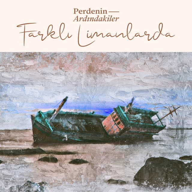 Album cover art for Farklı Limanlarda