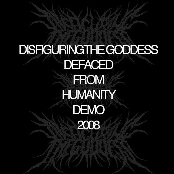 Album cover art for Defaced From Humanity Demo