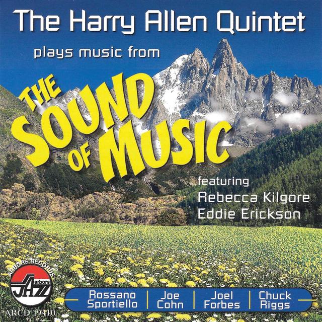 Album cover art for The Harry Allen Quintet Plays Music From The Sound Of Music