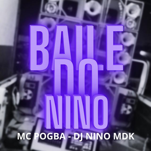 Album cover art for Baile do Nino