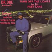 Album cover art for Turn Off the Lights In The Fast Lane