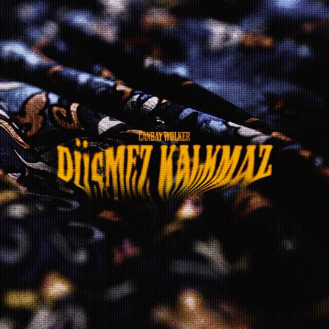 Album cover art for Düşmez Kalkmaz