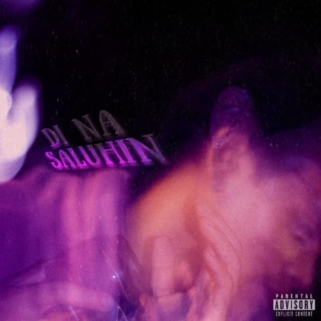 Album cover art for Di Na Saluhin