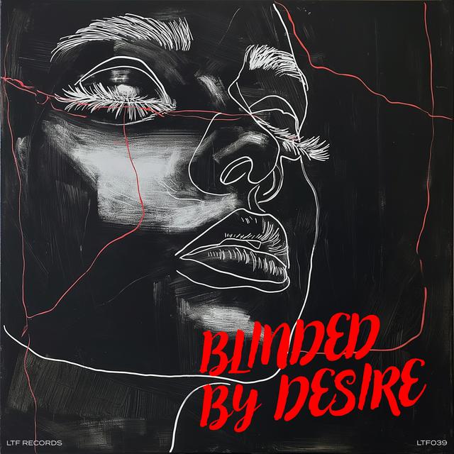 Album cover art for Blinded By Desire