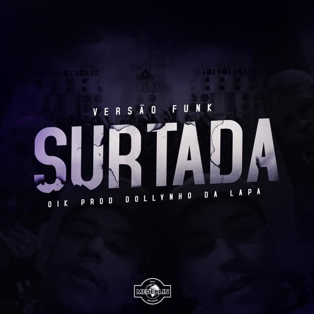 Album cover art for Surtada (Versão Funk)