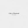 Like a Diamond