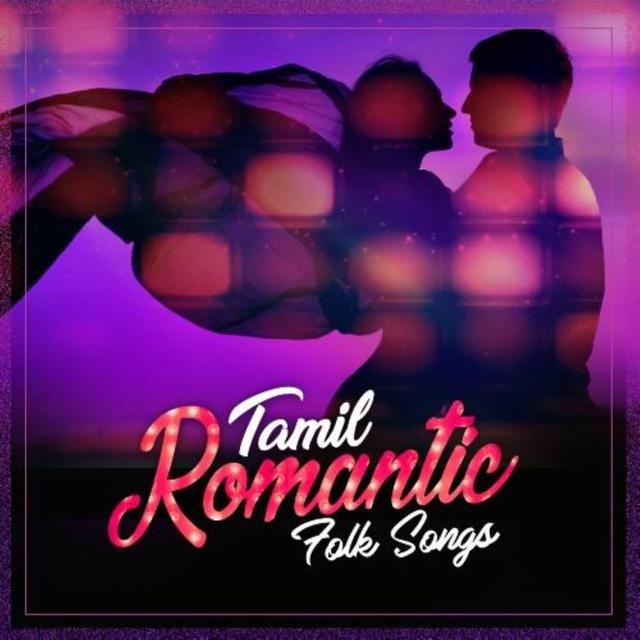 Album cover art for Tamil Romantic Folk Songs