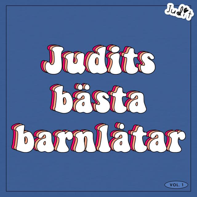 Album cover art for Judits Bästa Barnlåtar, Vol. 1