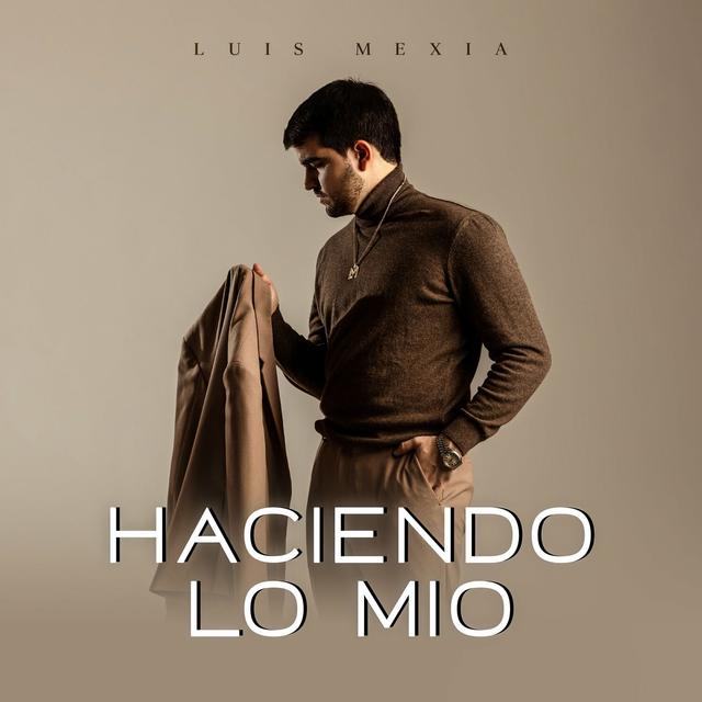 Album cover art for Haciendo lo Mío