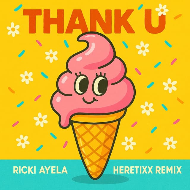 Album cover art for Thank U (Heretixx Remix)