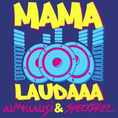 Album cover art for Mama Laudaaa