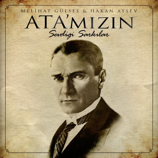 Album cover art for Ata'mızın Sevdiği Şarkılar