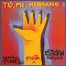 Tú, Mi Hermano