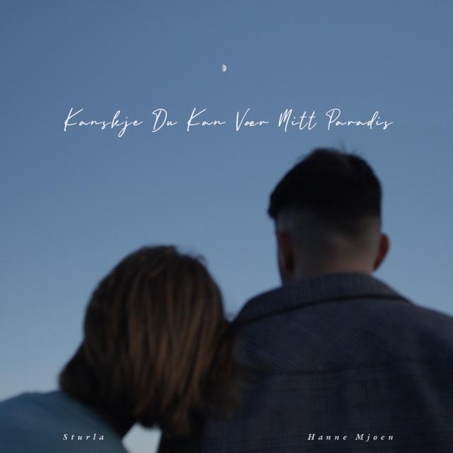 Album cover art for Kanskje Du Kan Vær Mitt Paradis