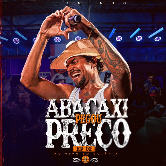 Album cover art for Abacaxi Pegou Preço (Ao Vivo em Goiânia) Ep.02