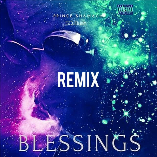 Album cover art for Blessings (Prince Shamach Remix)