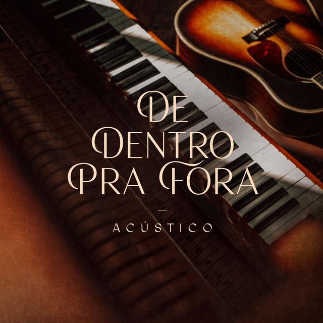 Album cover art for De Dentro Pra Fora (Acústico)