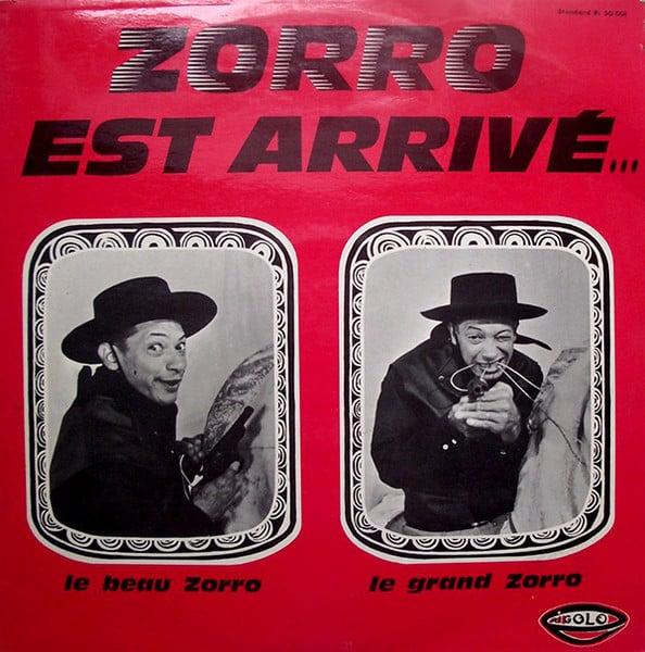 Album cover art for Zorro Est Arrivé