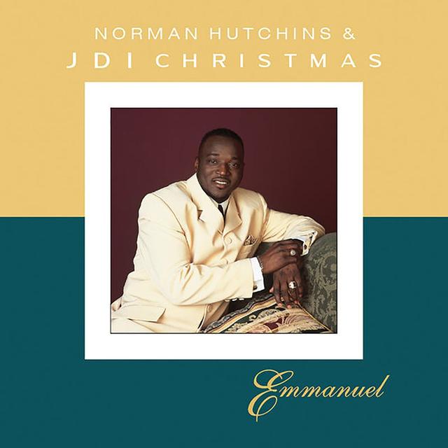 Album cover art for Emmanuel: Norman Hutchins & JDI Christmas