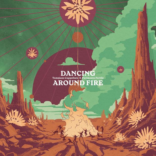 Album cover art for Dancing Around Fire