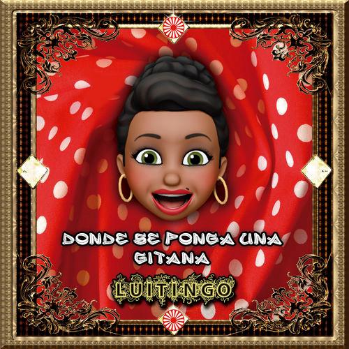 Album cover art for Donde Se Ponga una Gitana