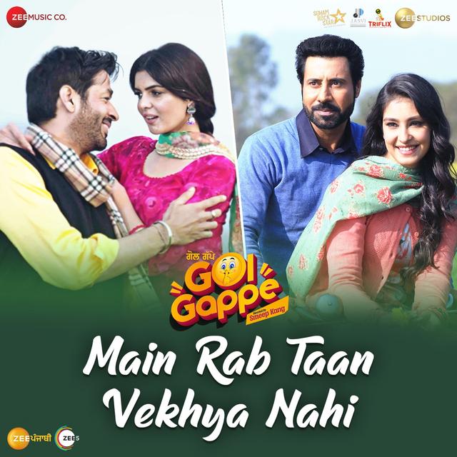Album cover art for Main Rab Taan Vekhya Nahi (From “Gol Gappe”)