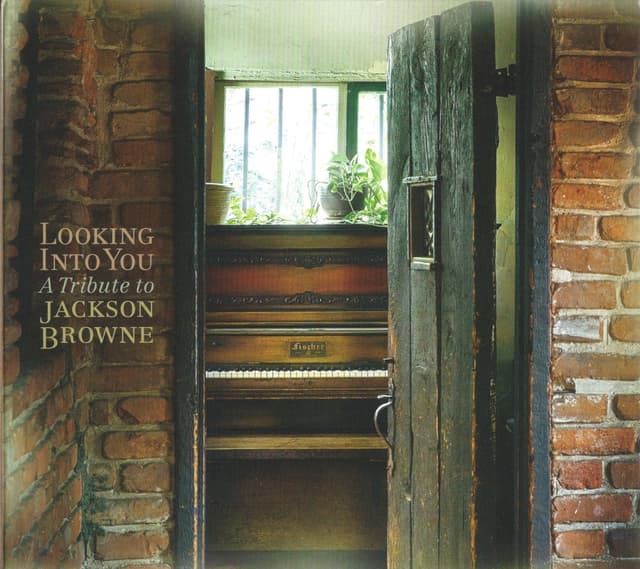 Album cover art for Look Into You : A Tribute to Jackson Browne
