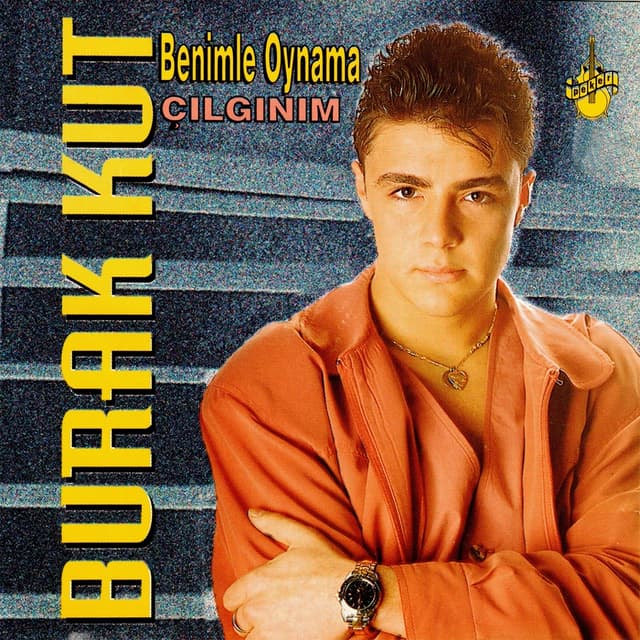 Album cover art for Benimle Oynama / Çılgınım