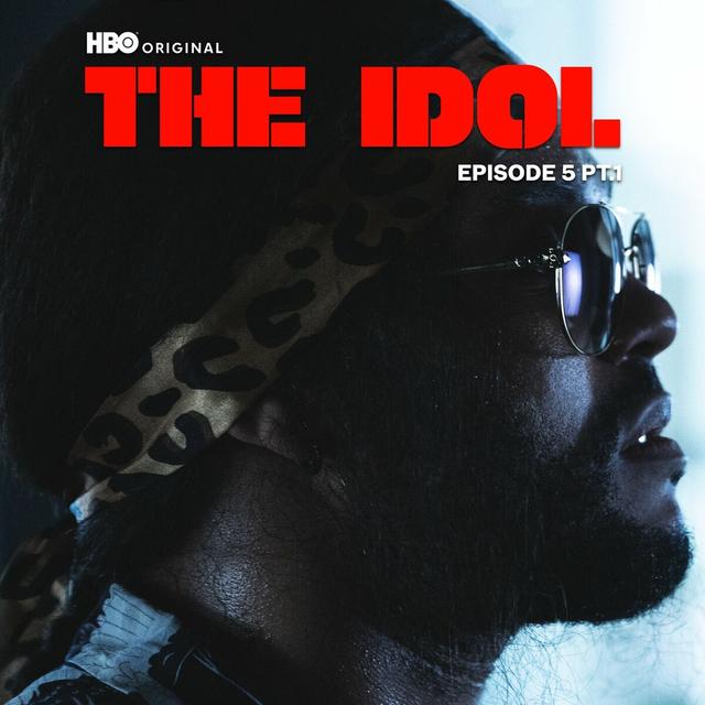 Album cover art for The Idol Episode 5 Part 1