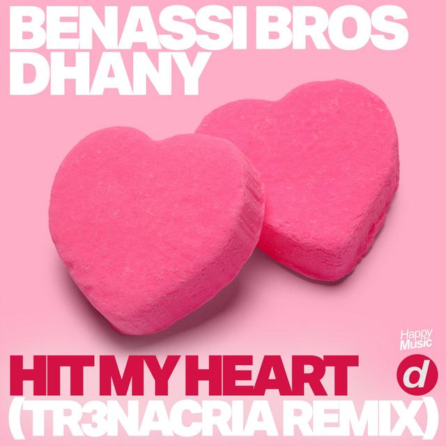Album cover art for Hit My Heart (TR3NACRIA Remix)