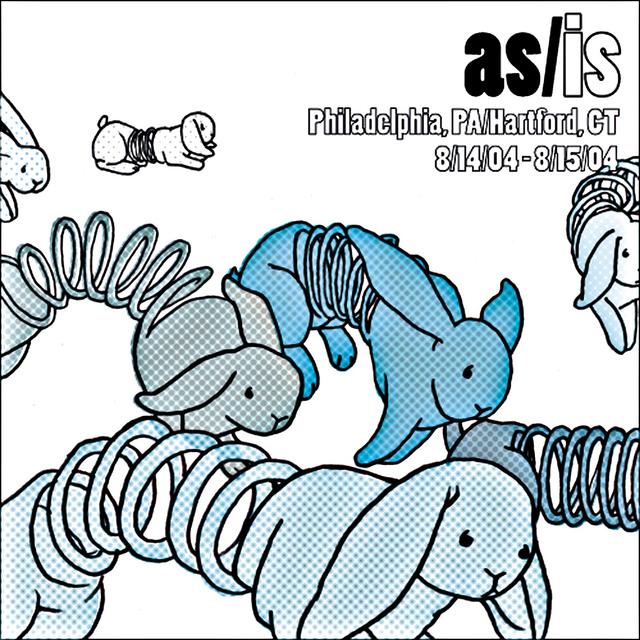 Album cover art for As/Is : Philadelphia, PA/Hartford, CT - 8/14-8/15/04