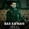 Bas Ka Nahi [Acoustic]