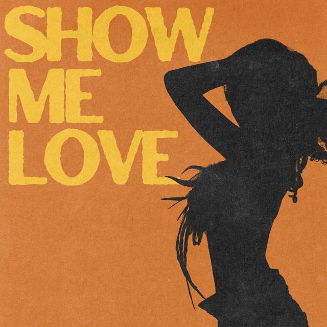 Album cover art for Show Me Love (with Tyla)