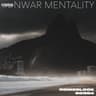 Nwar Mentality